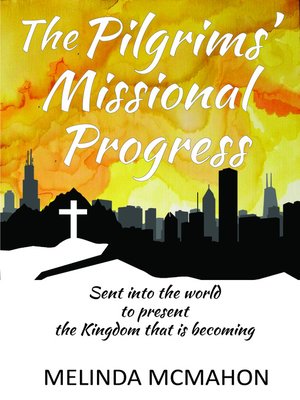 cover image of The Pilgrims' Missional Progress